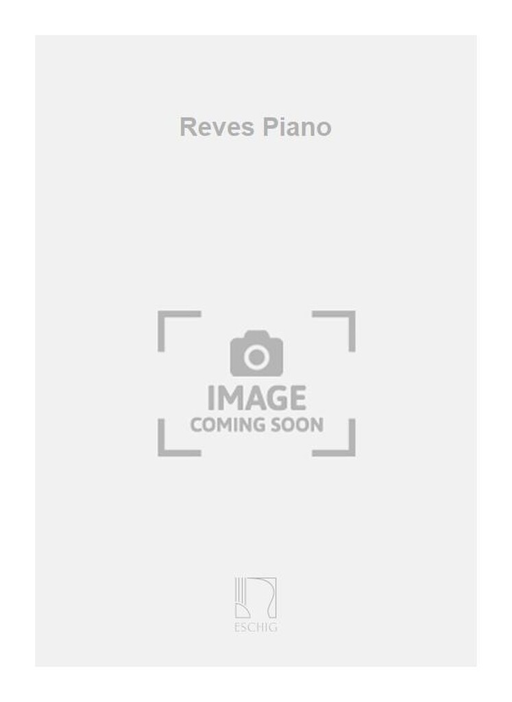 Reves Piano